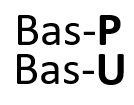 Bas-P Bas-U